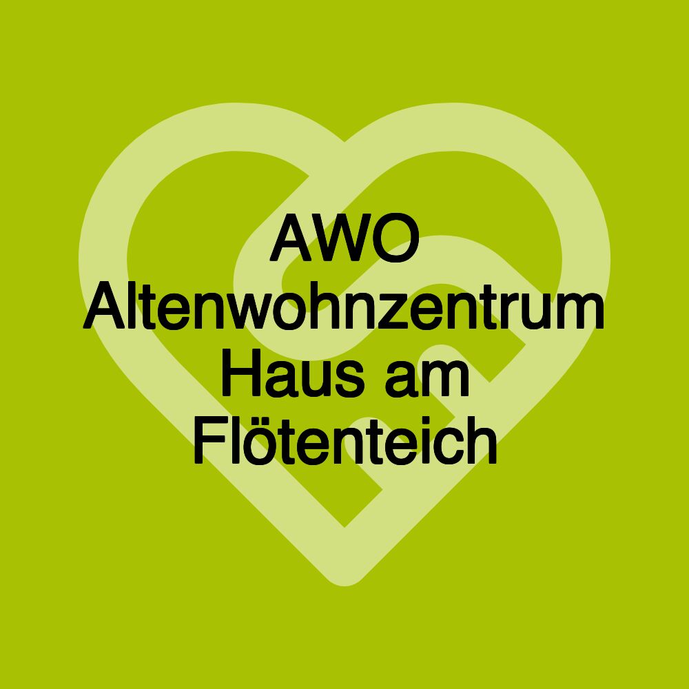 AWO Altenwohnzentrum Haus am Flötenteich