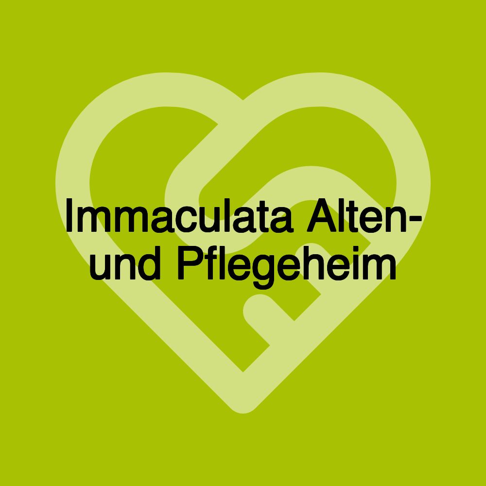 Immaculata Alten- und Pflegeheim