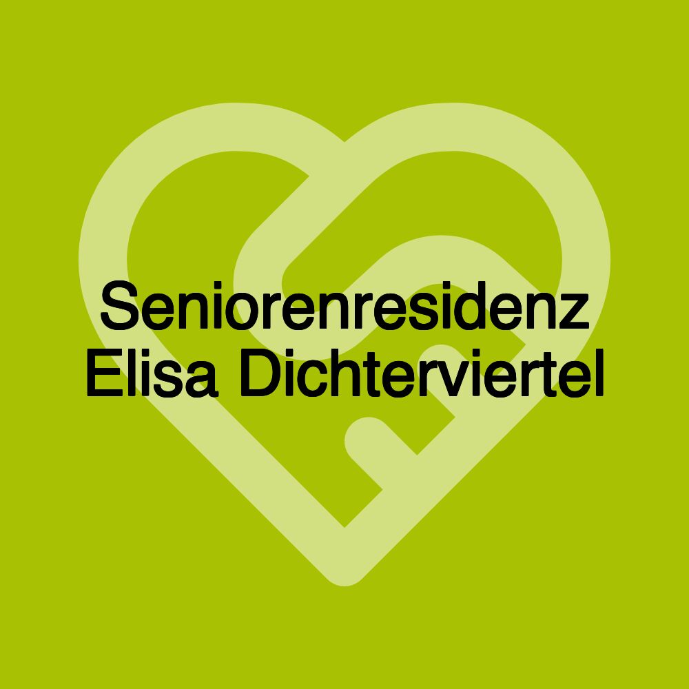 Seniorenresidenz Elisa Dichterviertel