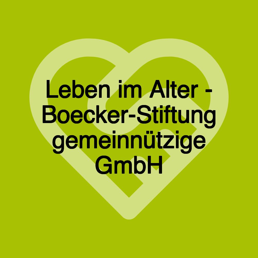 Leben im Alter - Boecker-Stiftung gemeinnützige GmbH