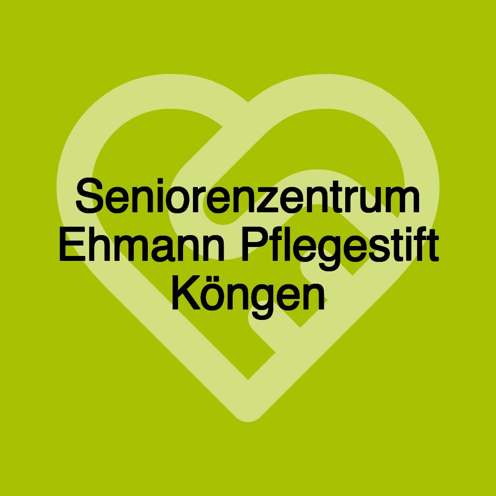 Seniorenzentrum Ehmann Pflegestift Köngen