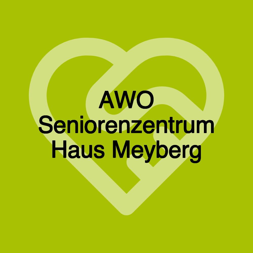 AWO Seniorenzentrum Haus Meyberg