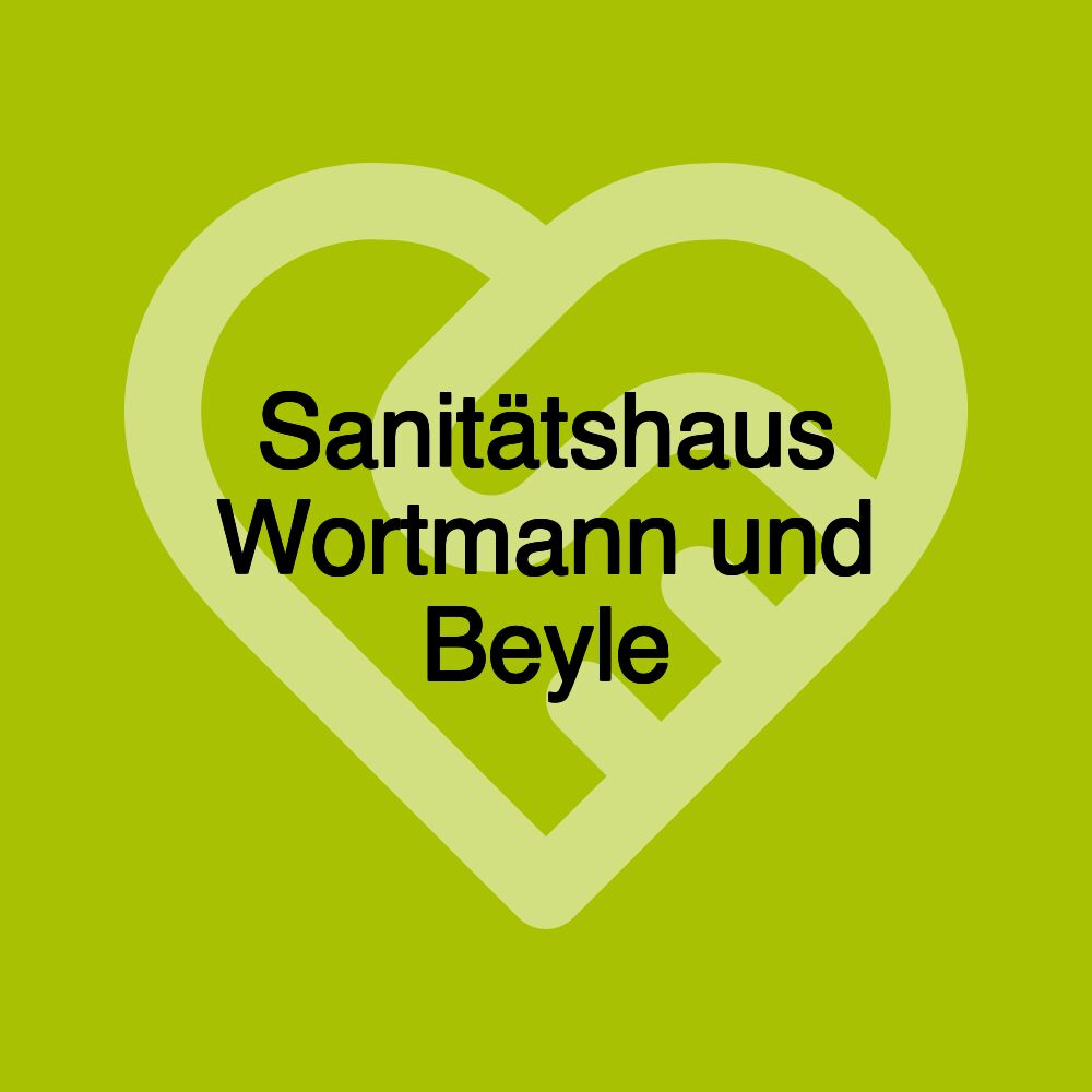 Sanitätshaus Wortmann und Beyle