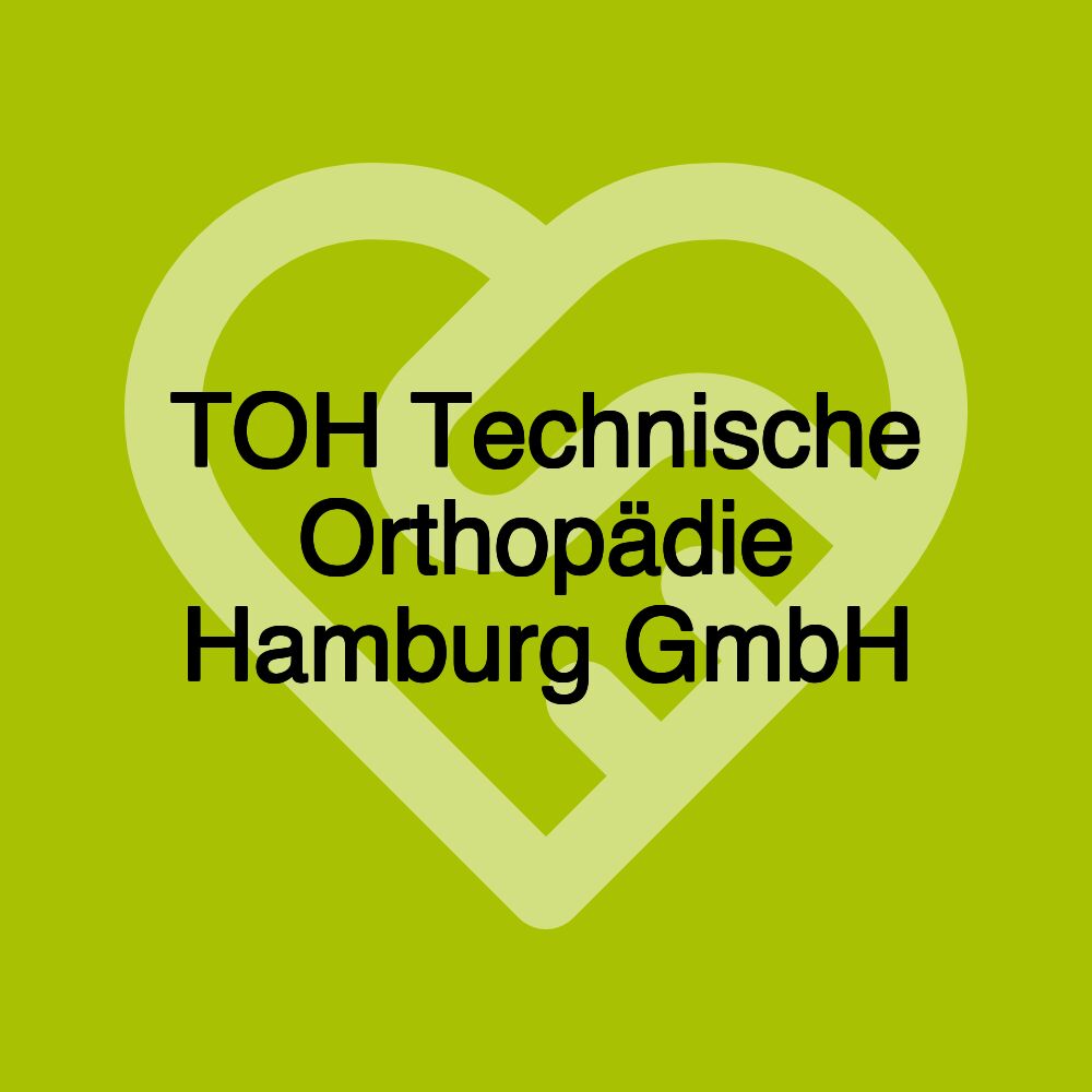 TOH Technische Orthopädie Hamburg GmbH