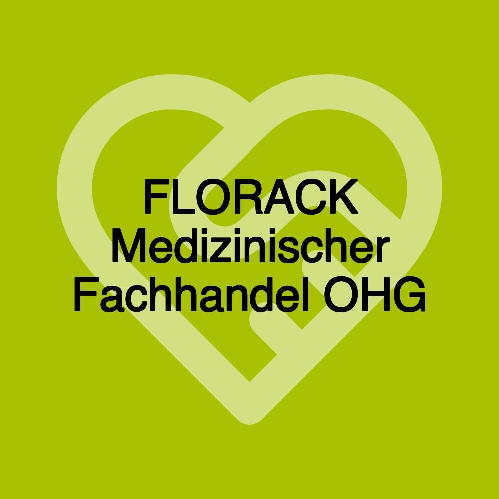 FLORACK Medizinischer Fachhandel OHG