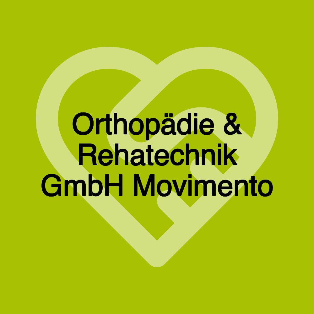 Orthopädie & Rehatechnik GmbH Movimento