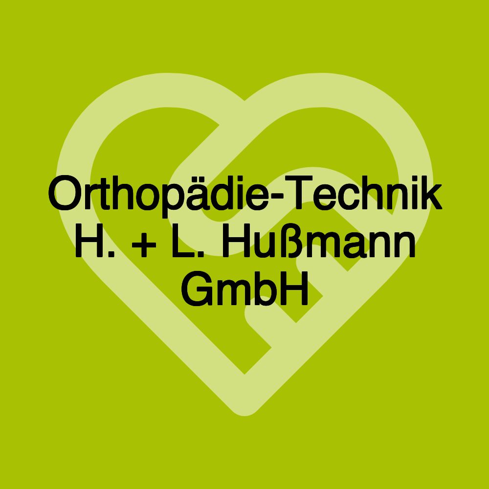 Orthopädie-Technik H. + L. Hußmann GmbH