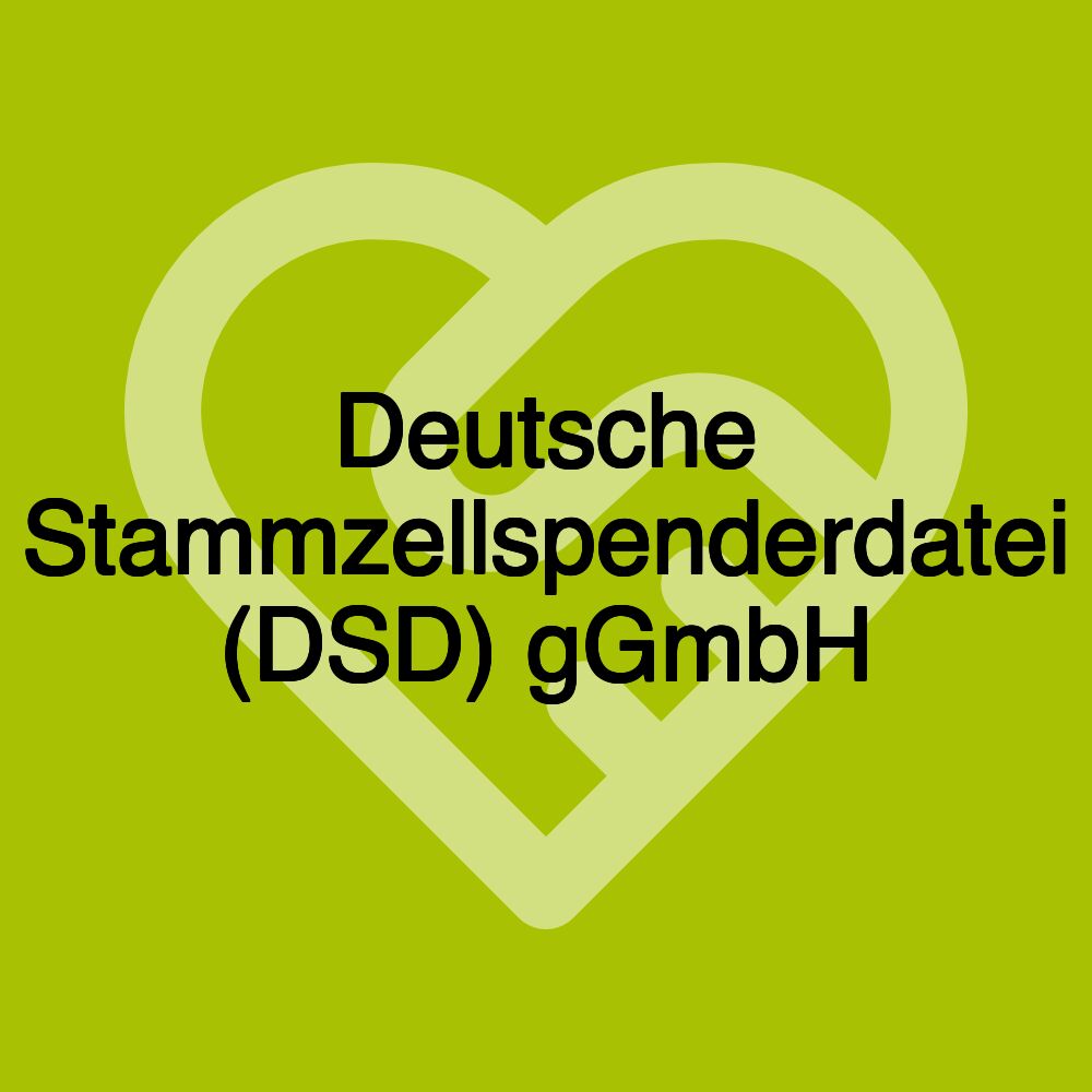 Deutsche Stammzellspenderdatei (DSD) gGmbH