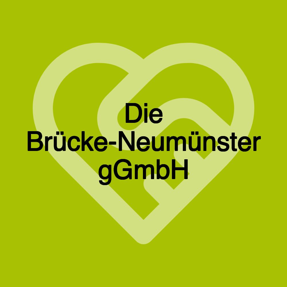 Die Brücke-Neumünster gGmbH