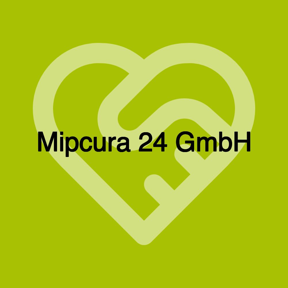 Mipcura 24 GmbH