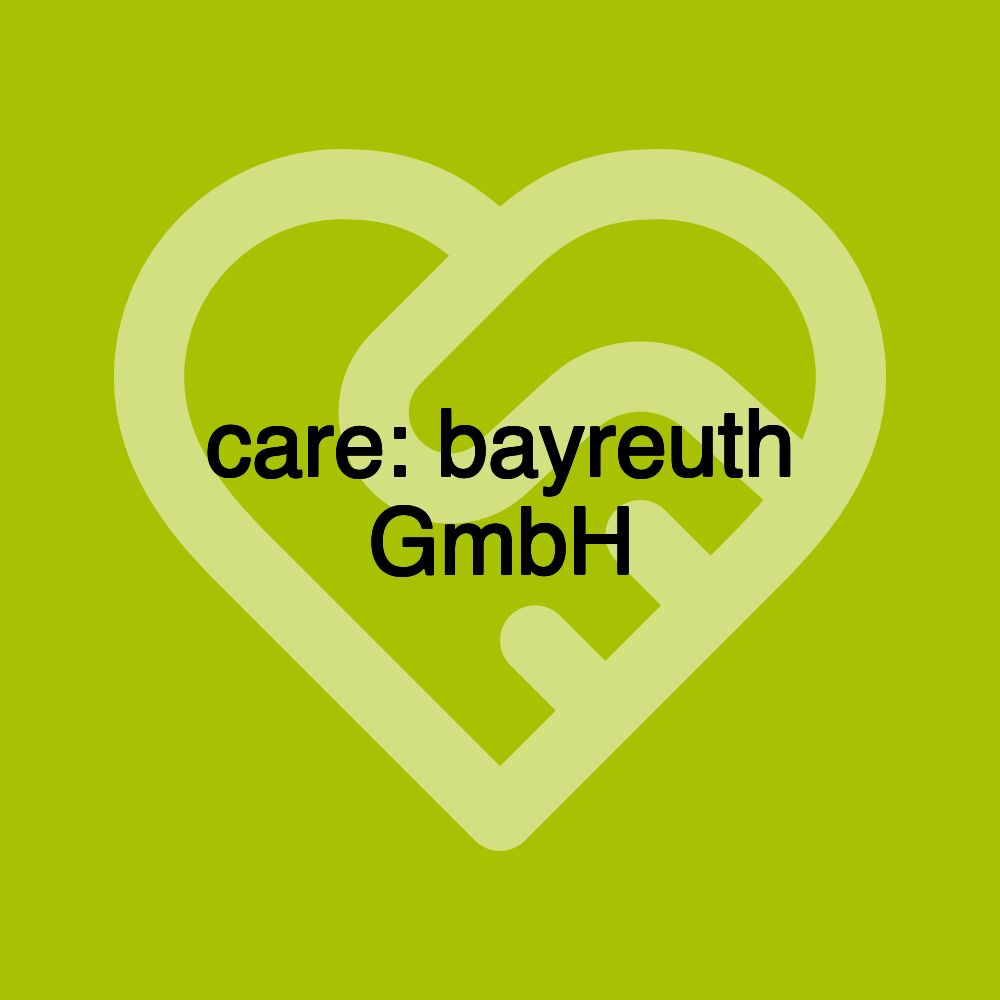 care: bayreuth GmbH