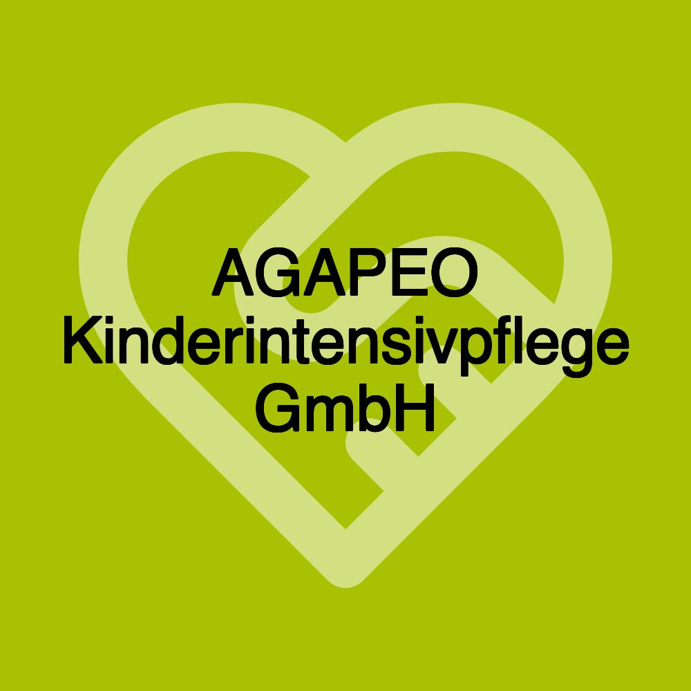 AGAPEO Kinderintensivpflege GmbH