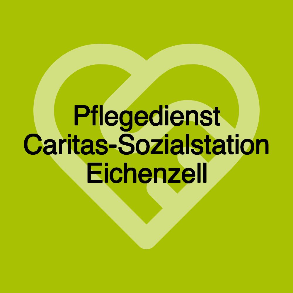 Pflegedienst Caritas-Sozialstation Eichenzell