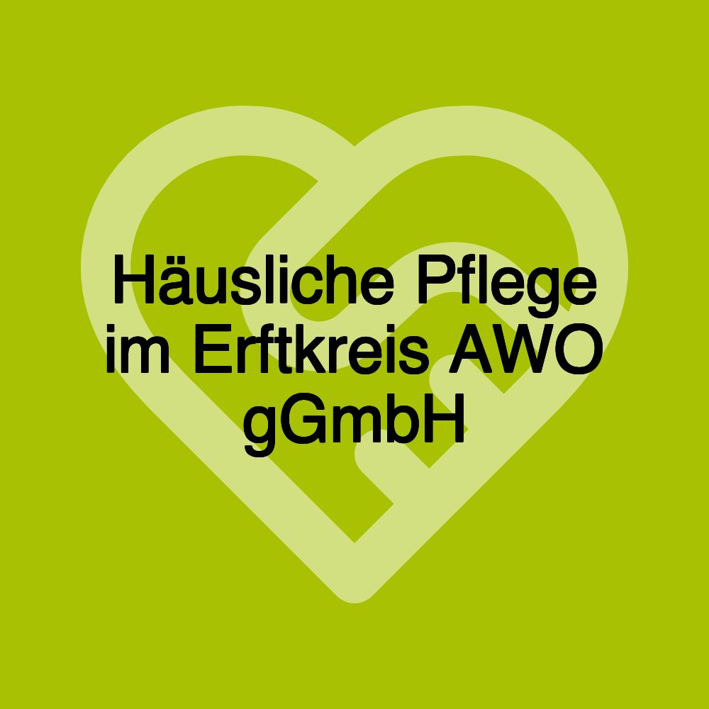 Häusliche Pflege im Erftkreis AWO gGmbH