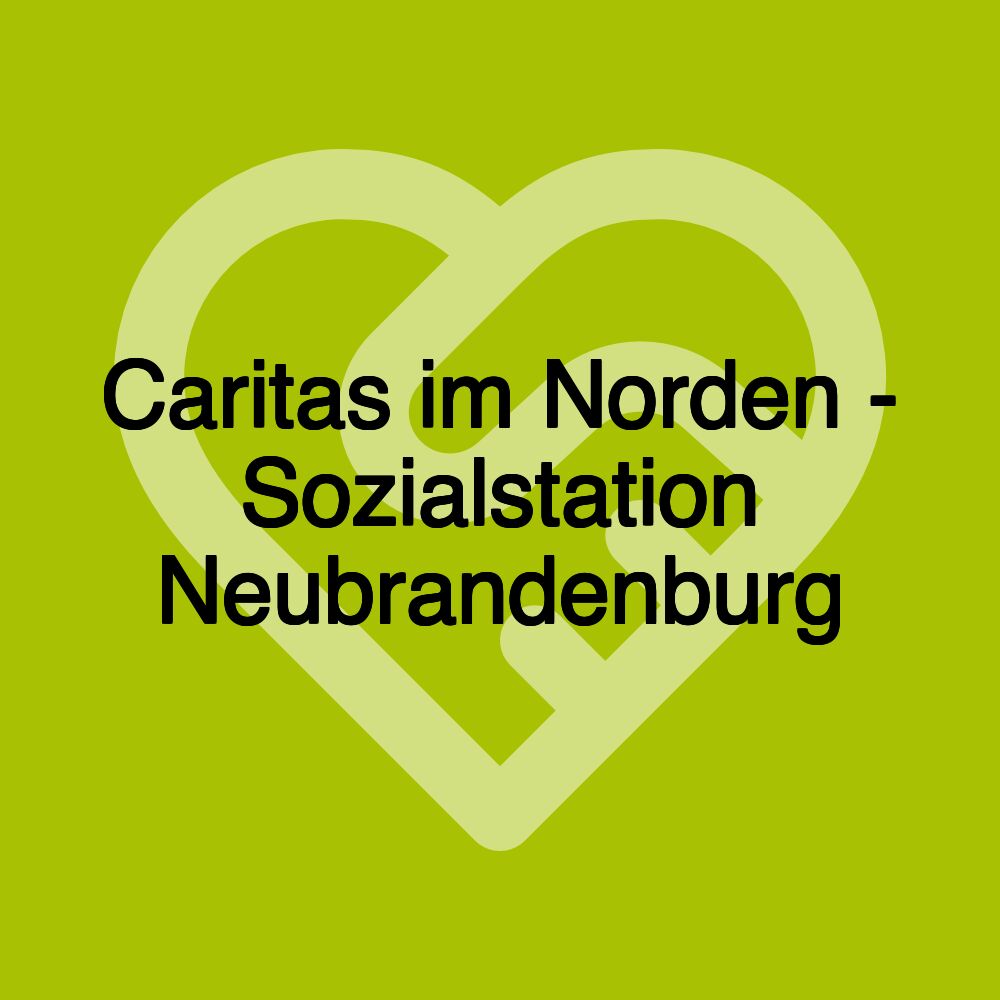 Caritas im Norden - Sozialstation Neubrandenburg