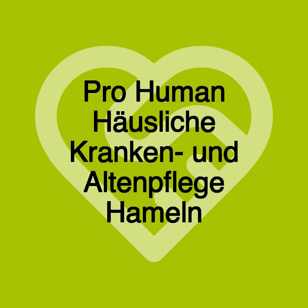Pro Human Häusliche Kranken- und Altenpflege Hameln