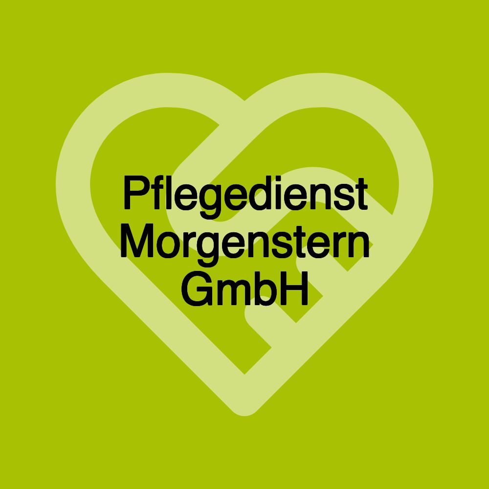 Pflegedienst Morgenstern GmbH