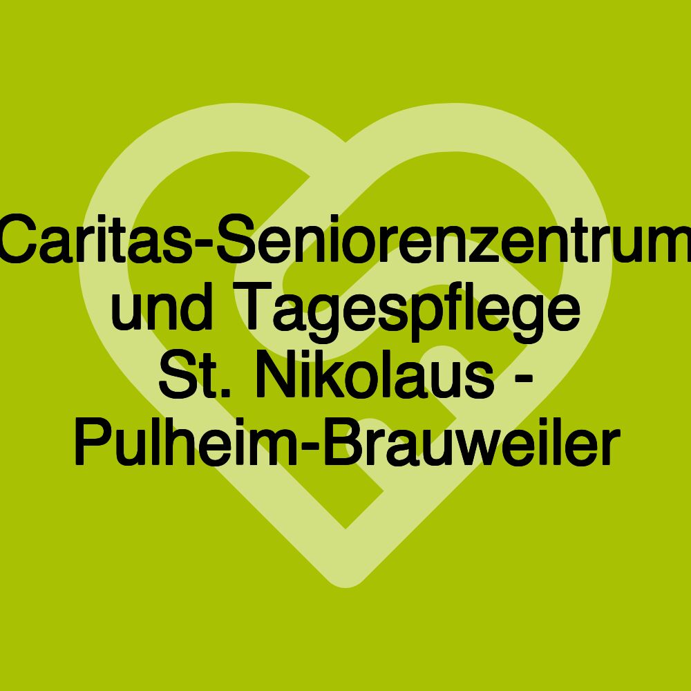 Caritas-Seniorenzentrum und Tagespflege St. Nikolaus - Pulheim-Brauweiler