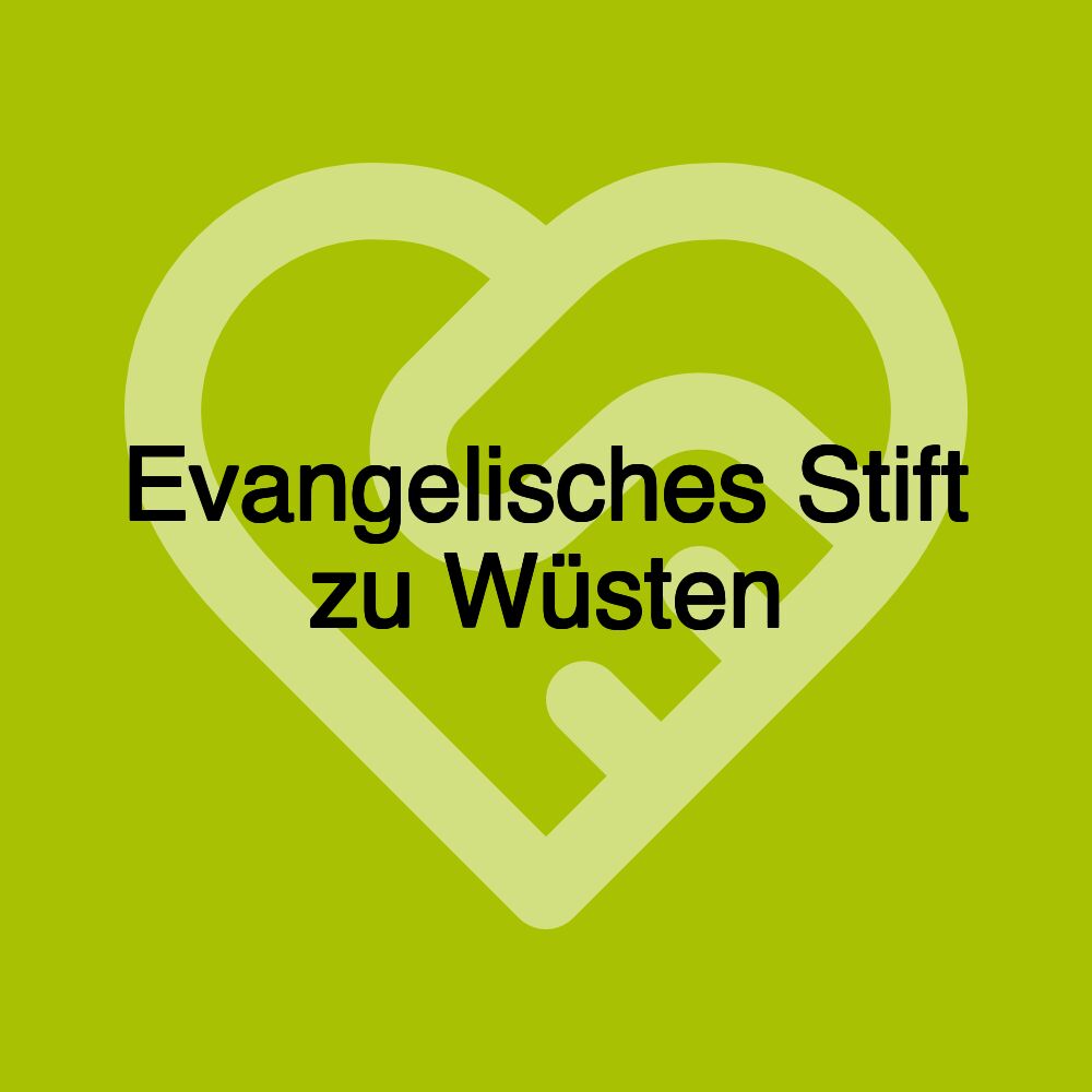 Evangelisches Stift zu Wüsten