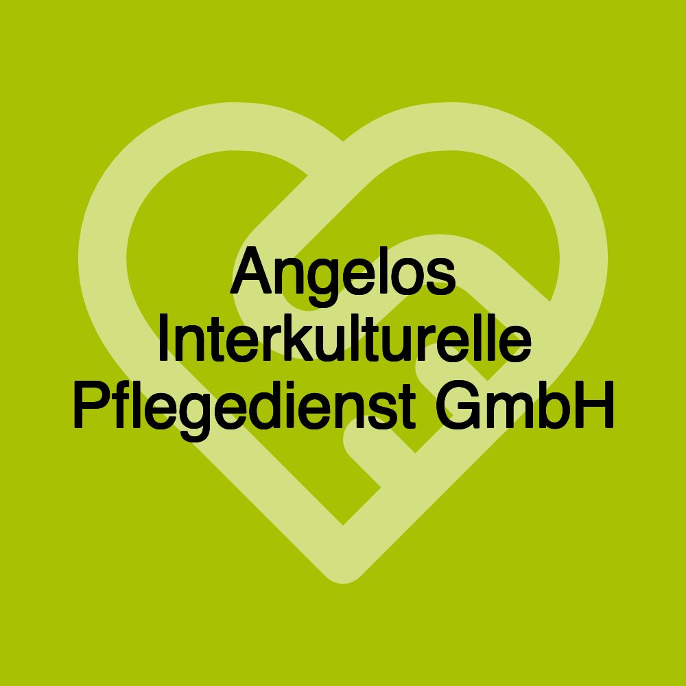 Angelos Interkulturelle Pflegedienst GmbH