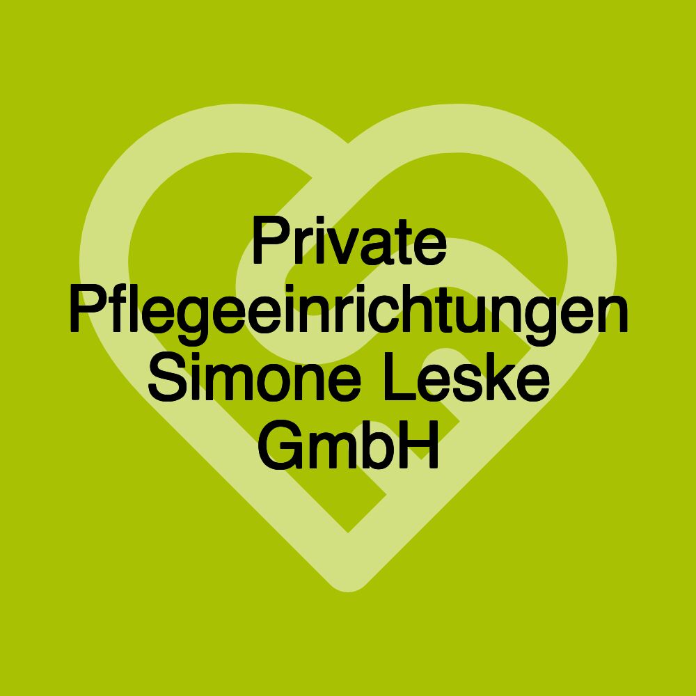 Private Pflegeeinrichtungen Simone Leske GmbH