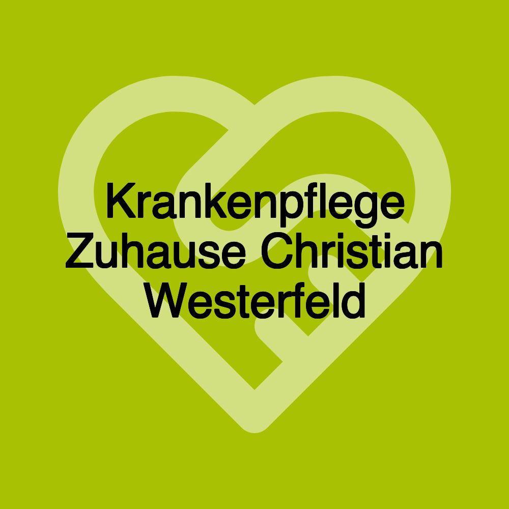 Krankenpflege Zuhause Christian Westerfeld