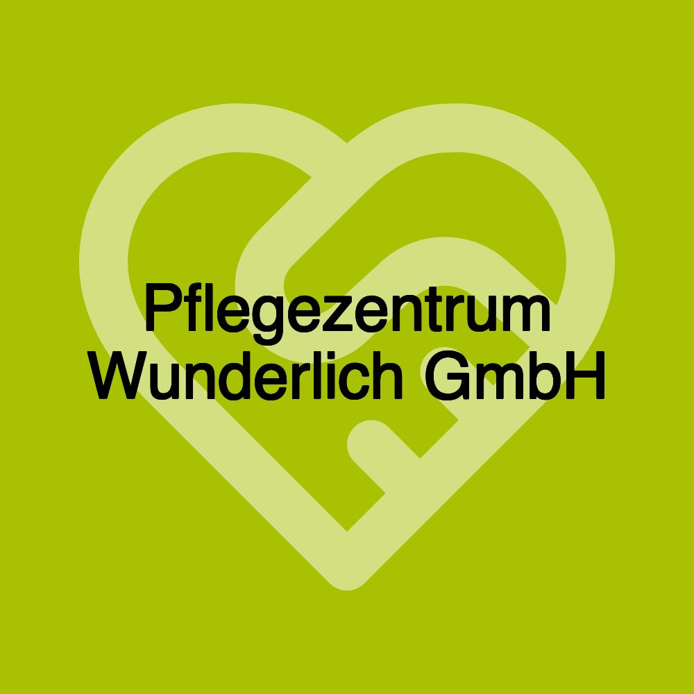 Pflegezentrum Wunderlich GmbH