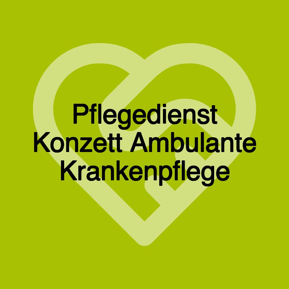 Pflegedienst Konzett Ambulante Krankenpflege
