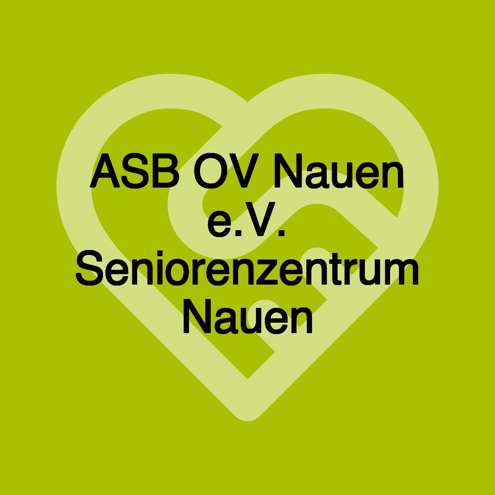 ASB OV Nauen e.V. Seniorenzentrum Nauen