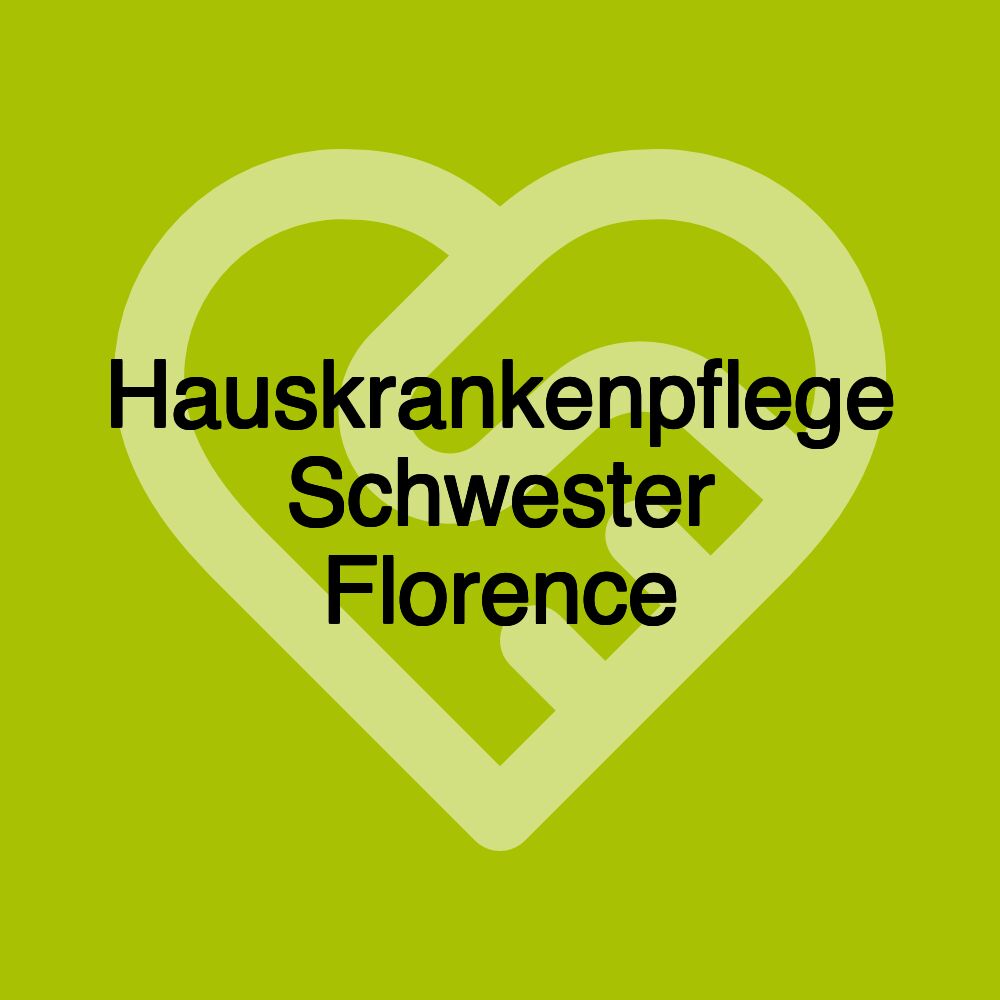 Hauskrankenpflege Schwester Florence