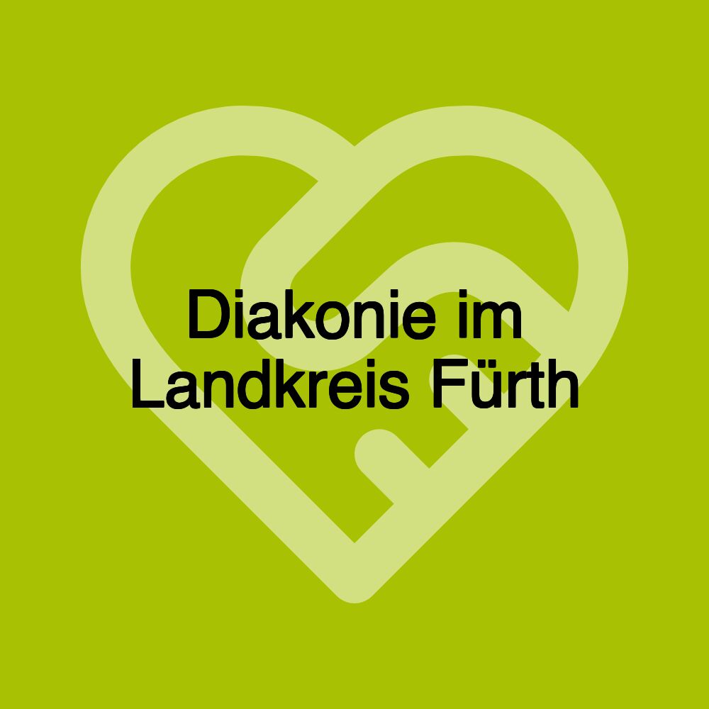 Diakonie im Landkreis Fürth