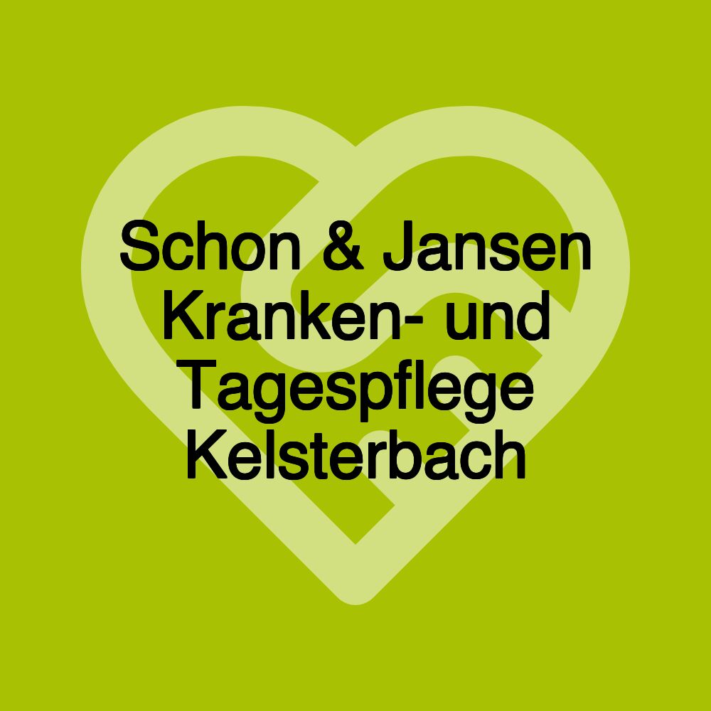 Schon & Jansen Kranken- und Tagespflege Kelsterbach