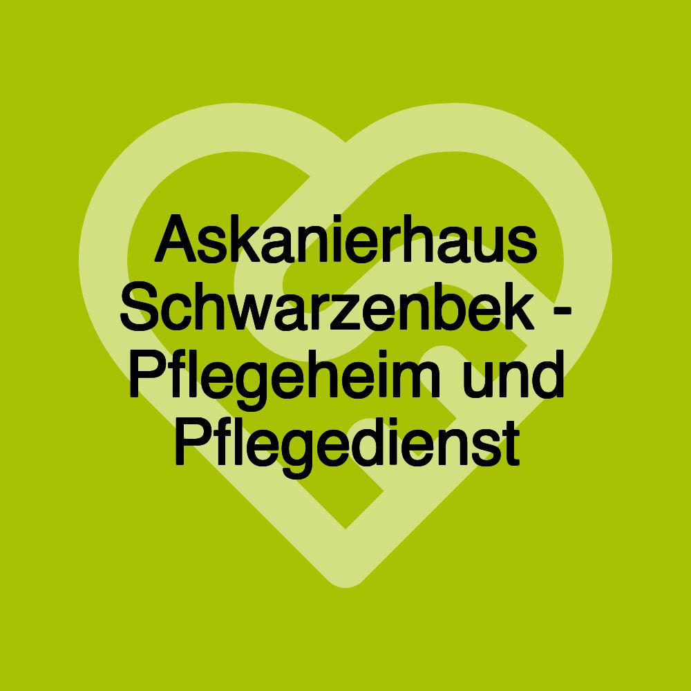 Askanierhaus Schwarzenbek - Pflegeheim und Pflegedienst