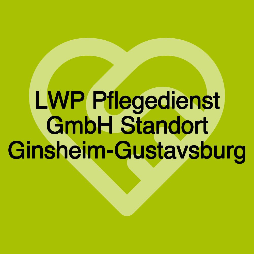 LWP Pflegedienst GmbH Standort Ginsheim-Gustavsburg