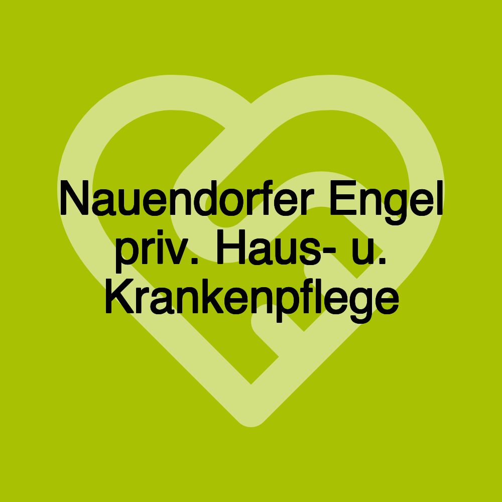 Nauendorfer Engel priv. Haus- u. Krankenpflege