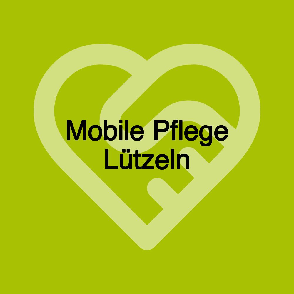 Mobile Pflege Lützeln