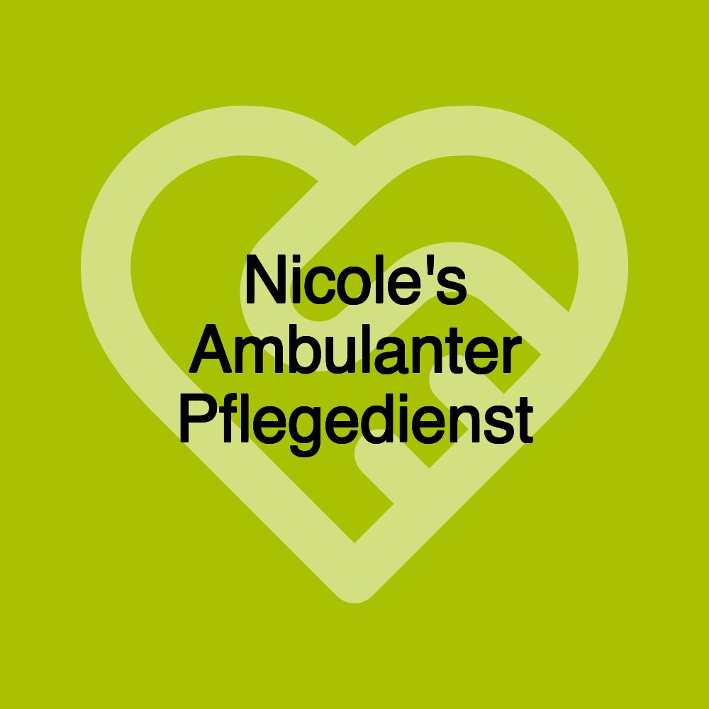 Nicole's Ambulanter Pflegedienst