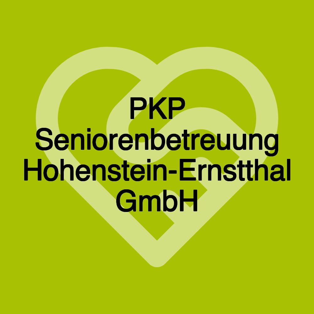 PKP Seniorenbetreuung Hohenstein-Ernstthal GmbH