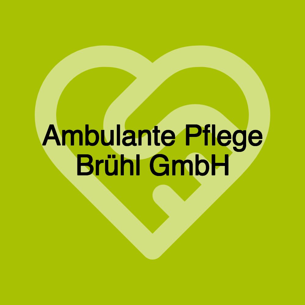 Ambulante Pflege Brühl GmbH