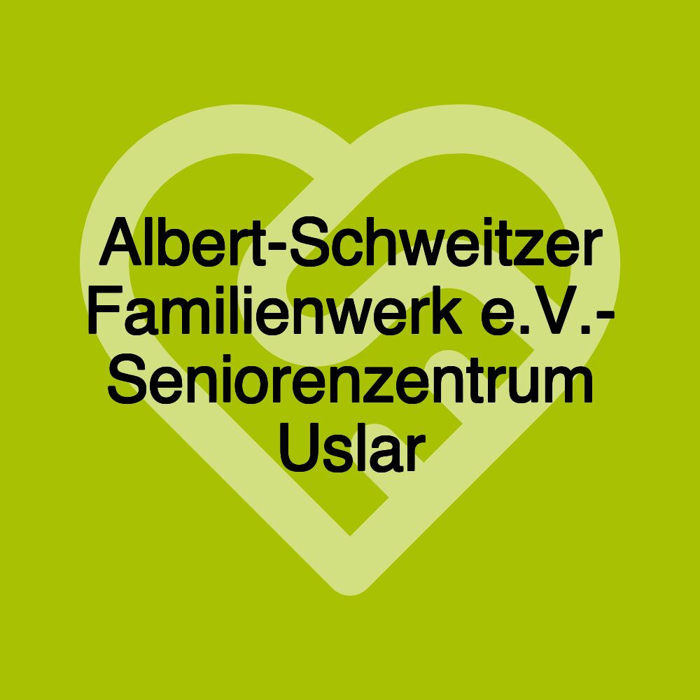 Albert-Schweitzer Familienwerk e.V.- Seniorenzentrum Uslar