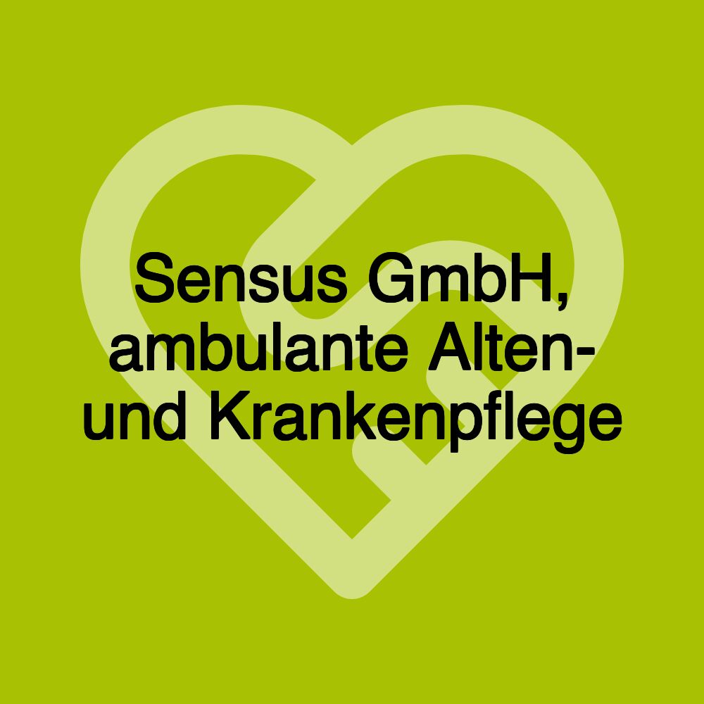 Sensus GmbH, ambulante Alten- und Krankenpflege