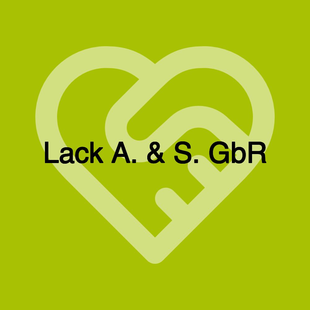Lack A. & S. GbR