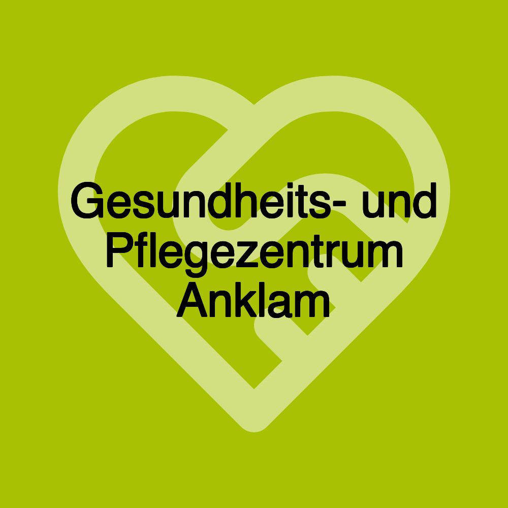 Gesundheits- und Pflegezentrum Anklam