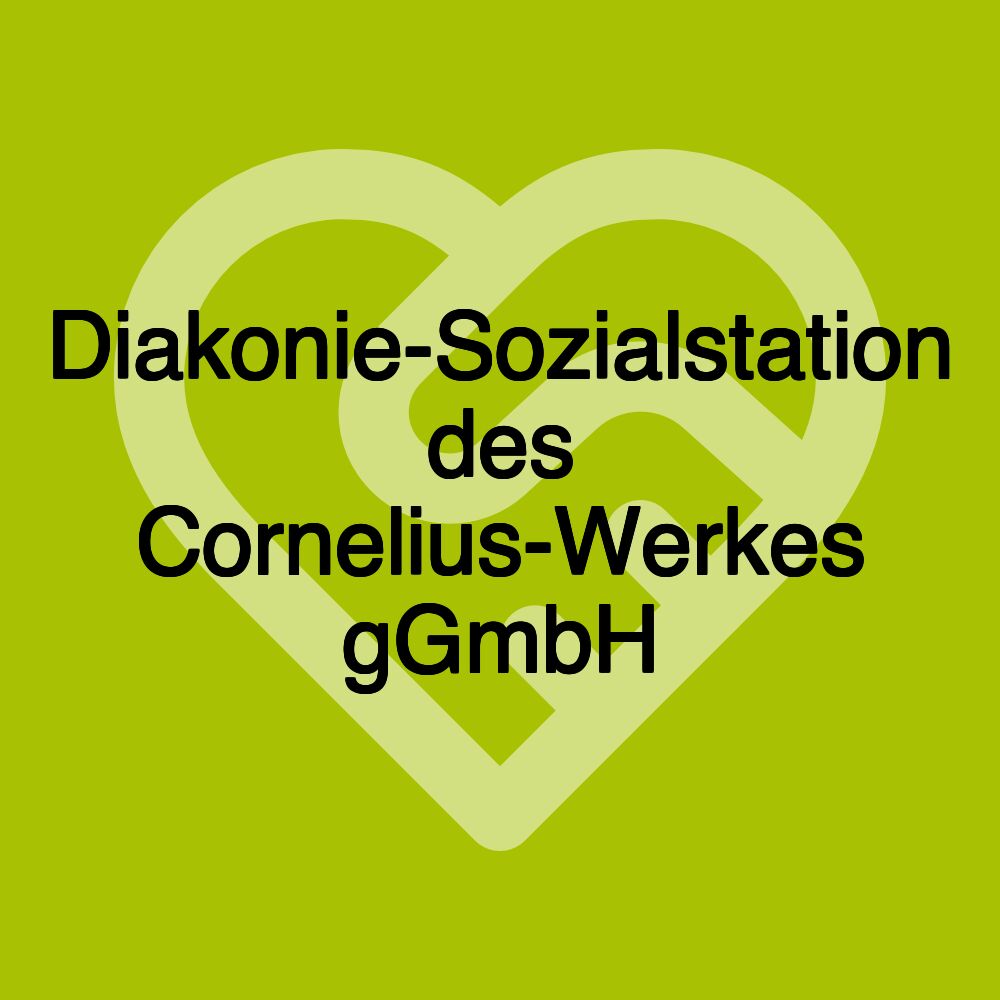 Diakonie-Sozialstation des Cornelius-Werkes gGmbH