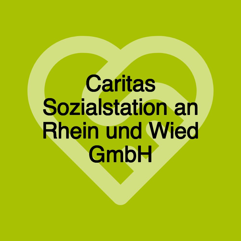 Caritas Sozialstation an Rhein und Wied GmbH
