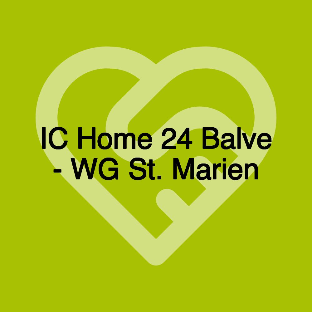 IC Home 24 Balve - WG St. Marien