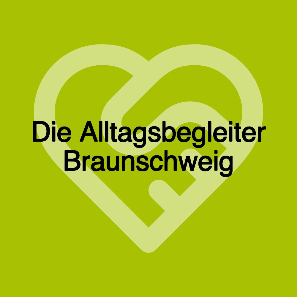 Die Alltagsbegleiter Braunschweig