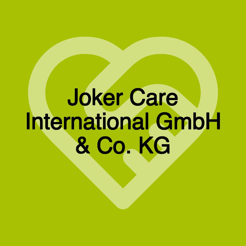 Joker Care International GmbH & Co. KG