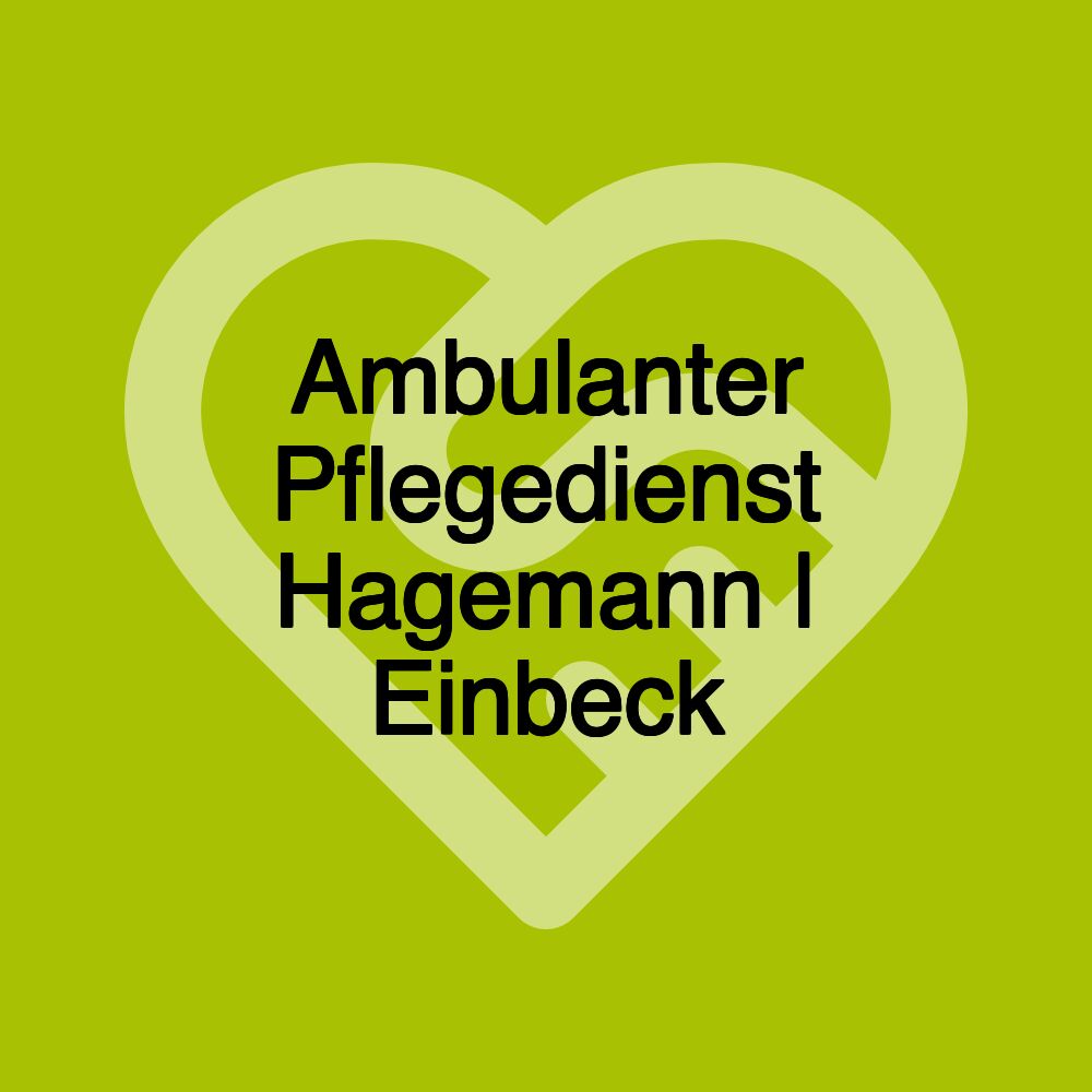 Ambulanter Pflegedienst Hagemann | Einbeck