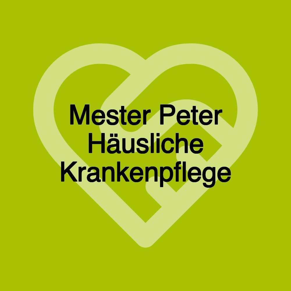 Mester Peter Häusliche Krankenpflege